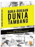 Buka-Bukaan Dunia Tambang