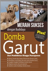 Meraih Sukses dengan Budidaya Domba Garut: Dari Pembibitan Hingga Pascapanen