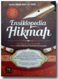 Ensiklopedia Hikmah; 606 Hikmah dan Kisah Salaf Intisari Kitab shifatush shawah Ibnul Jauzy