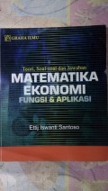 Teori, Soal-Soal dan Jawaban Matematika Ekonomi Fungsi & Aplikasi