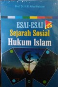 Esai-esai Sejarah Sosial Hukum Islam