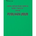 Undang-Undang Republik Indonesia No.7 Tahun 2017 tentang Pemilihan Umum