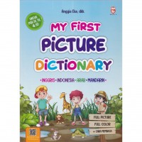 My First Picture Dictionary Untuk Pra TK, TK dan SD