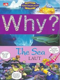 Why? the sea: laut