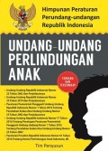 Himpunan Peraturan Perundang-undangan Republik Indonesia: Undang-Undang Perlindungan Anak