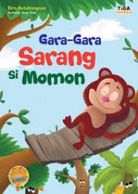 Gara-Gara Sarang SI Momon