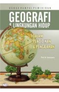 Geografi dan Lingkungan Hidup; Dalam Pendidikan dan Pengajaran