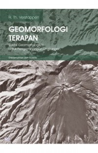 Geomorfologi Terapan; Survei Geomorfologi untuk Pengembangan Lingkungan