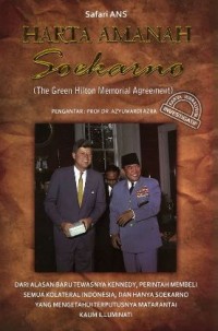 Harta Amanah Soekarno; The Green Hilton Memorial Agreement