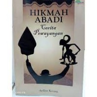 Hikmah Abadi Cerita Pewayangan