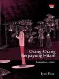 Orang-Orang Berpayung Hitam