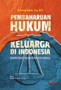 Pembaharuan Hukum Keluarga di Indonesia