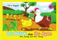 Mrs. ducky and mrs. henny=ibu bebek dan ibu ayam