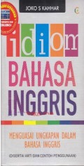 Idiom Bahasa Inggris; Menguasai Ungkapan dalam Bahasa Inggris