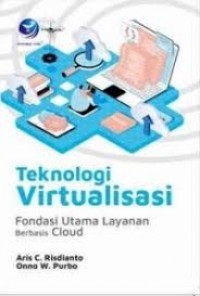 Teknologi virtualisasi: fondasi utama layanan berbasis cloud