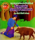 Kisah klasik dari pulau para pelaut sulawesi sigarlaki sang pemburu dan kisah klasik lainnya