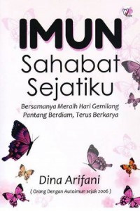 Imun, Sahabat Sejati