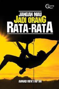 Jangan mau jadi orang rata-rata