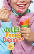 Jelly Fancy Dessert