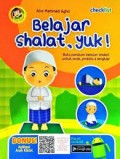 Belajar shalat, yuk!, buku panduan belajar shalat untuk anak, praktis dan lengkap