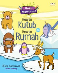 Hewan Kutub dan Hewan Rumah