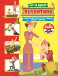 Cerita Rakyat Nusantara : Legenda Bersejarah dari Sabang sampai Merauke