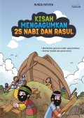 Kisah Mengagumkan 25 Nabi dan Rosul