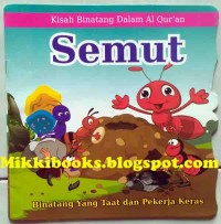 Kisah Binatang dalam Al-quran : Semut