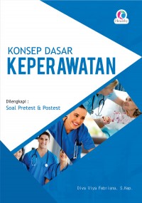 Konsep Dasar Keperawatan