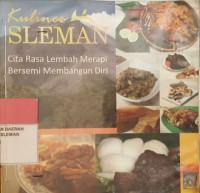 Kuliner Sleman : Cita Rasa Lembah Merapi Bersemi Membangun Diri