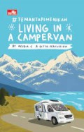 Teman tapi menikah; Living in a campervan