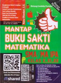 Mantap Buku Sakti Matematika SMA/MA IPA Kelas X,XI,XII