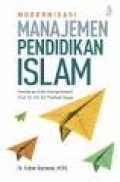 Modernisasi manajemen pendidikan islam