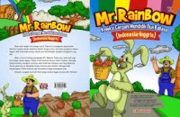 Mr. Rainbow; Koleksi Cergam Mendidik Dua Bahasa (Indonesia-Inggris)