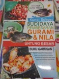 Kunci Sukses Budidaya Gurami & Nila