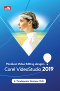 Panduan video editing dengan corel videostudio 2019