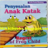 Penyesalan Anak Katak