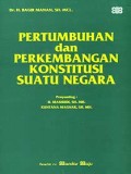 Pertumbuhan dan Perkembangan Konstitusi Suatu Negara