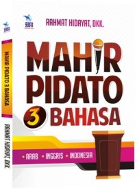 Mahir pidato 3 bahasa: arab, inggris, indonesia