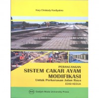 Perancangan Sistem Cakar Ayam modifikasi untuk perkerasan jalan raya