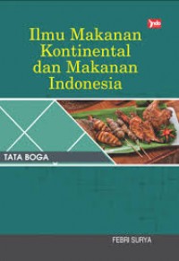 Ilmu Makanan Kontinental dan Makanan Indonesia