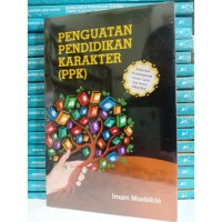 Penguatan Pendidikan Karakter (PPK)