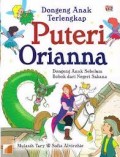 Dongeng Anak Terlengkap : Putri Orianna