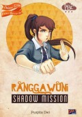 Ranggawuni Shadow Mission