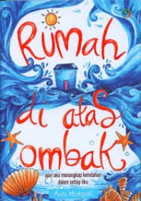 Rumah Diatas Ombak