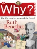 Why? Ruth Benedict