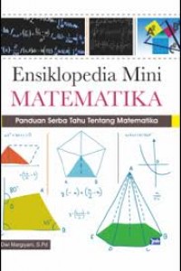 Ensiklopedia Mini : Matematika