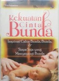 Kekuatan Cinta Bunda