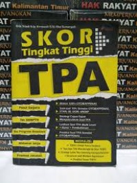 Skor Tingkat Tinggi TPA