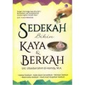 Sedekah bikin kaya & berkah